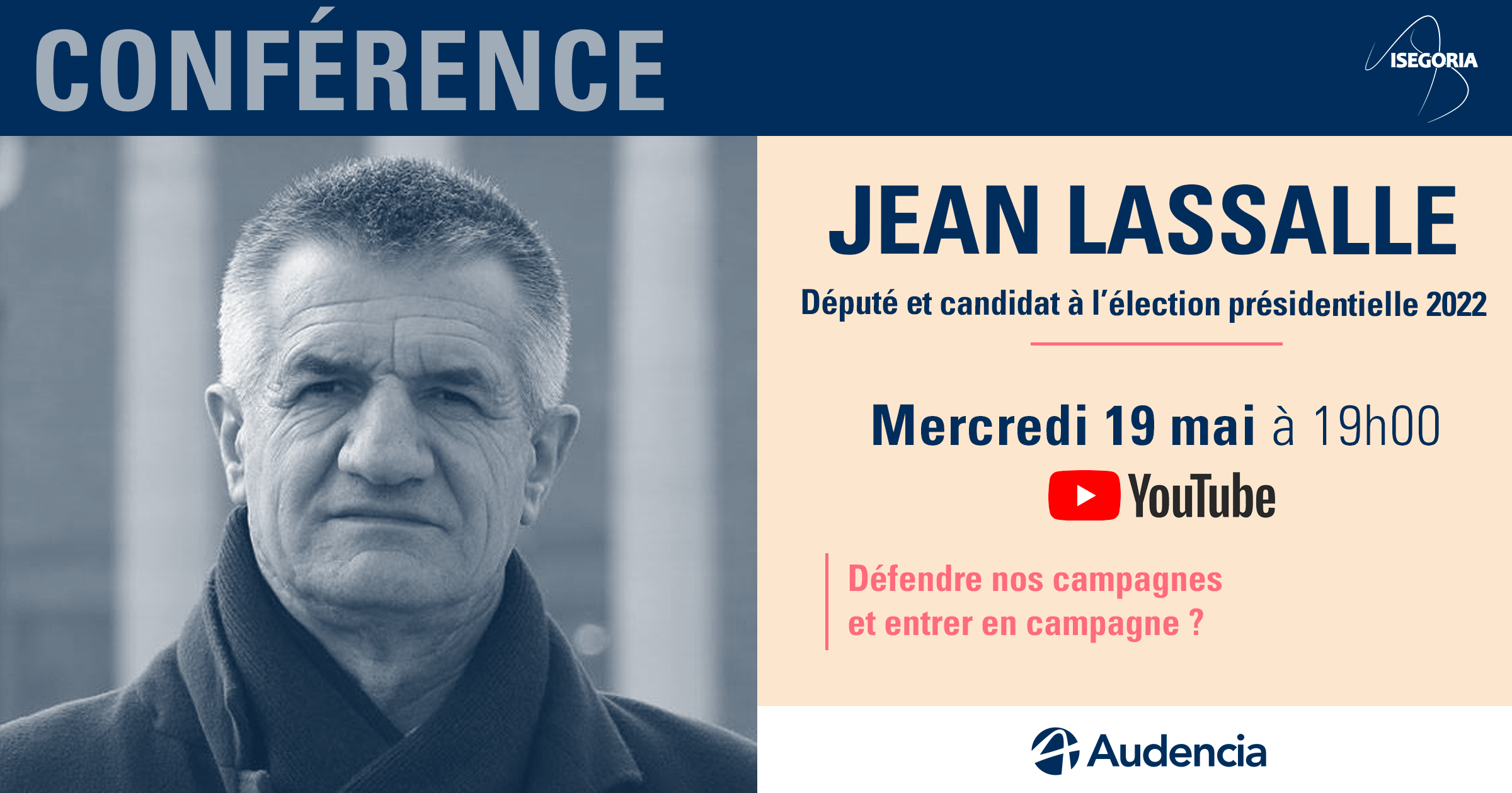 Conférence de Jean Lassalle pour Audienca "Défendre nos campagnes et entrer en campagne ?"