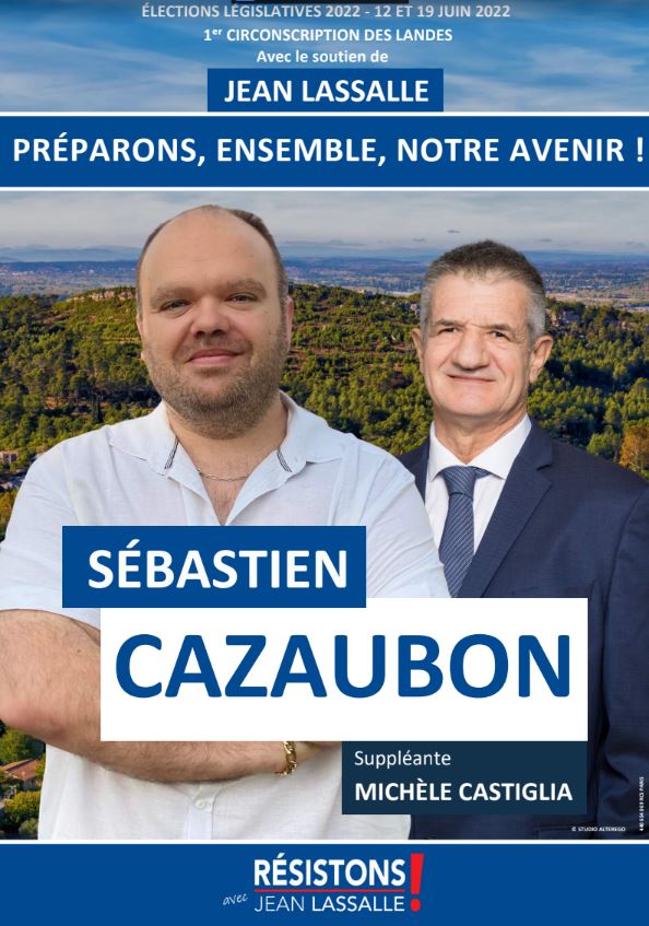 sebastien cazaubon affiche legislatives 2022 resistons 1e circonscription landes