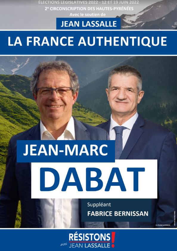 jean-marc dabat affiche legislatives 2022 candidat resistons 2eme circonscription hautes pyrenees